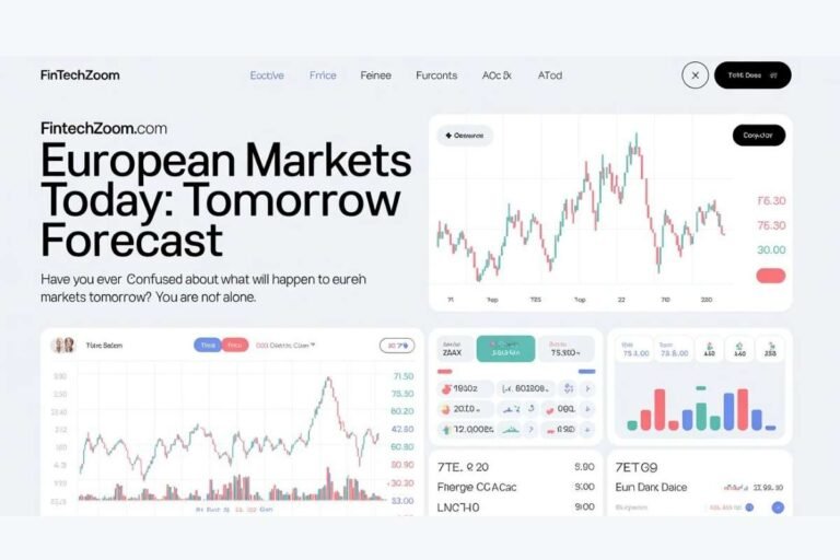FintechZoom.com European Markets Today