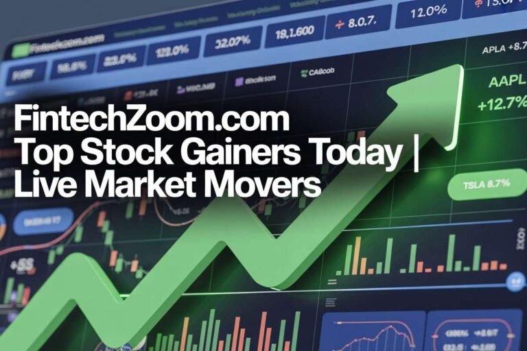 FintechZoom.com Top Stock Gainers Today